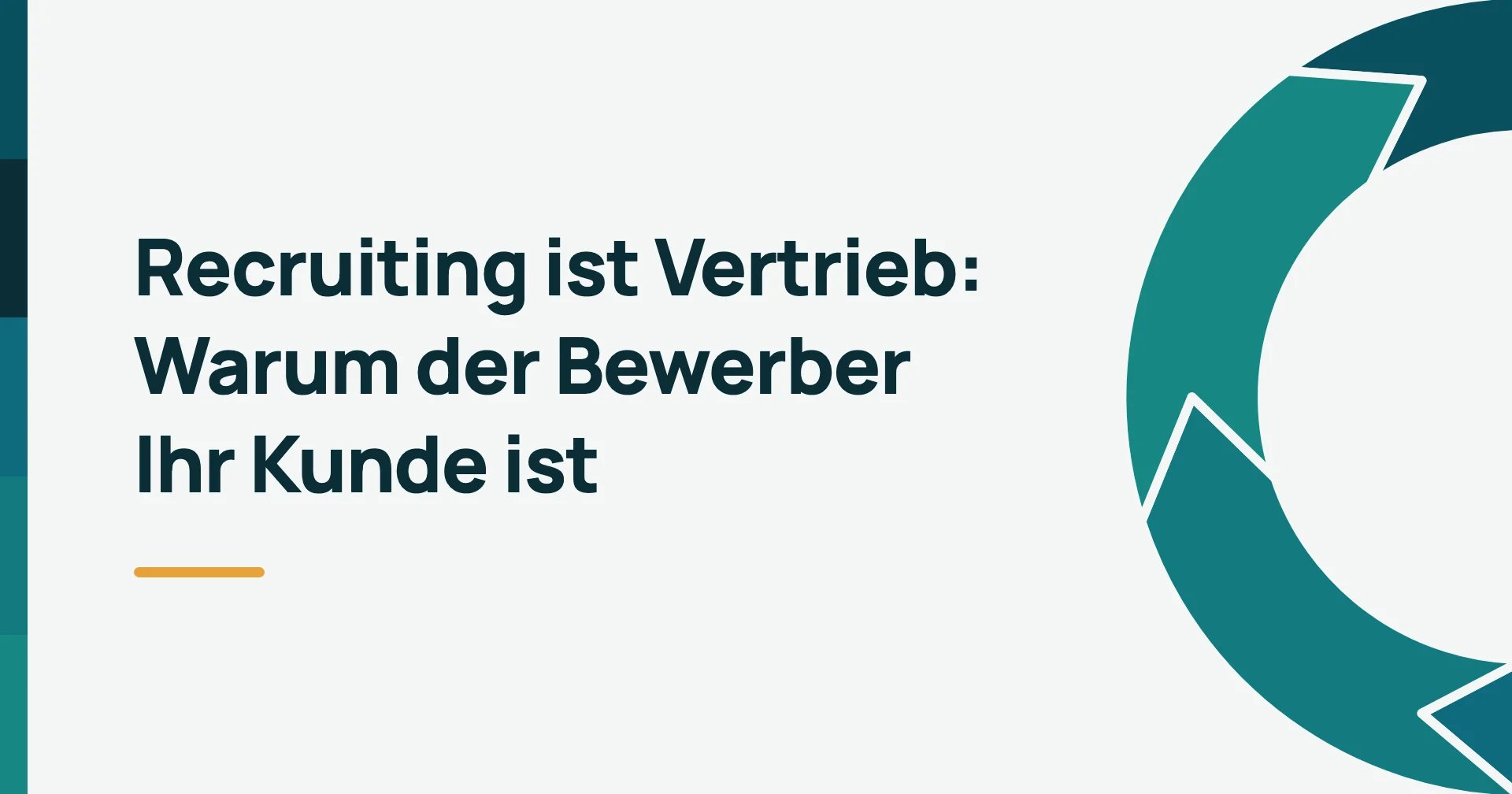 Beitragsbild: Recruiting ist Vertrieb